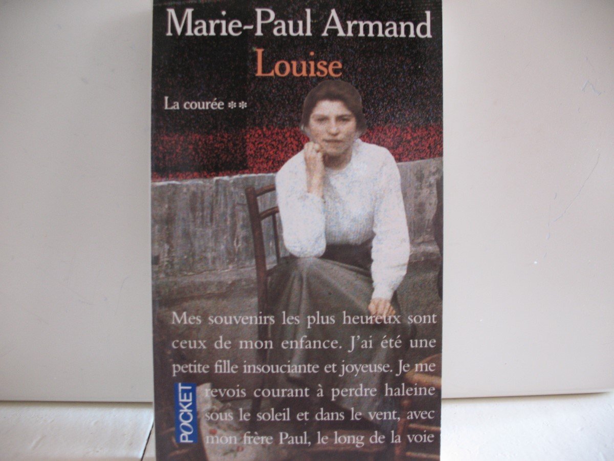La Couree, Tome 2 : Louise 9782266052344