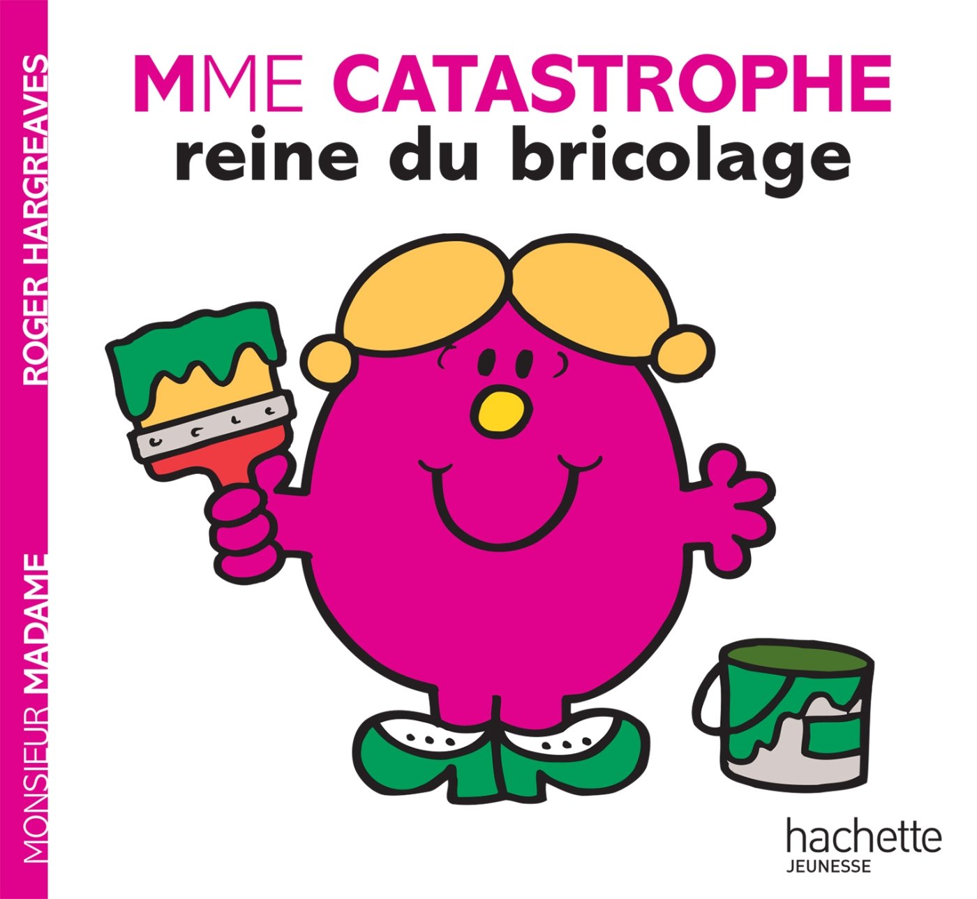 MADAME CATASTROPHE, REINE DU BRICOLAGE 9782012271791