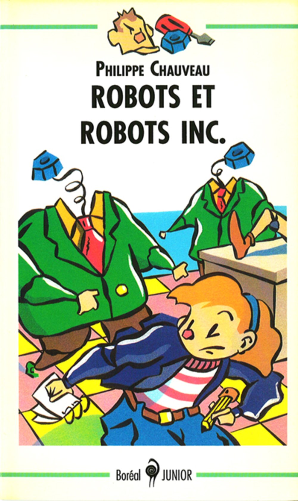 Robots et Robots Inc. 9782890523043