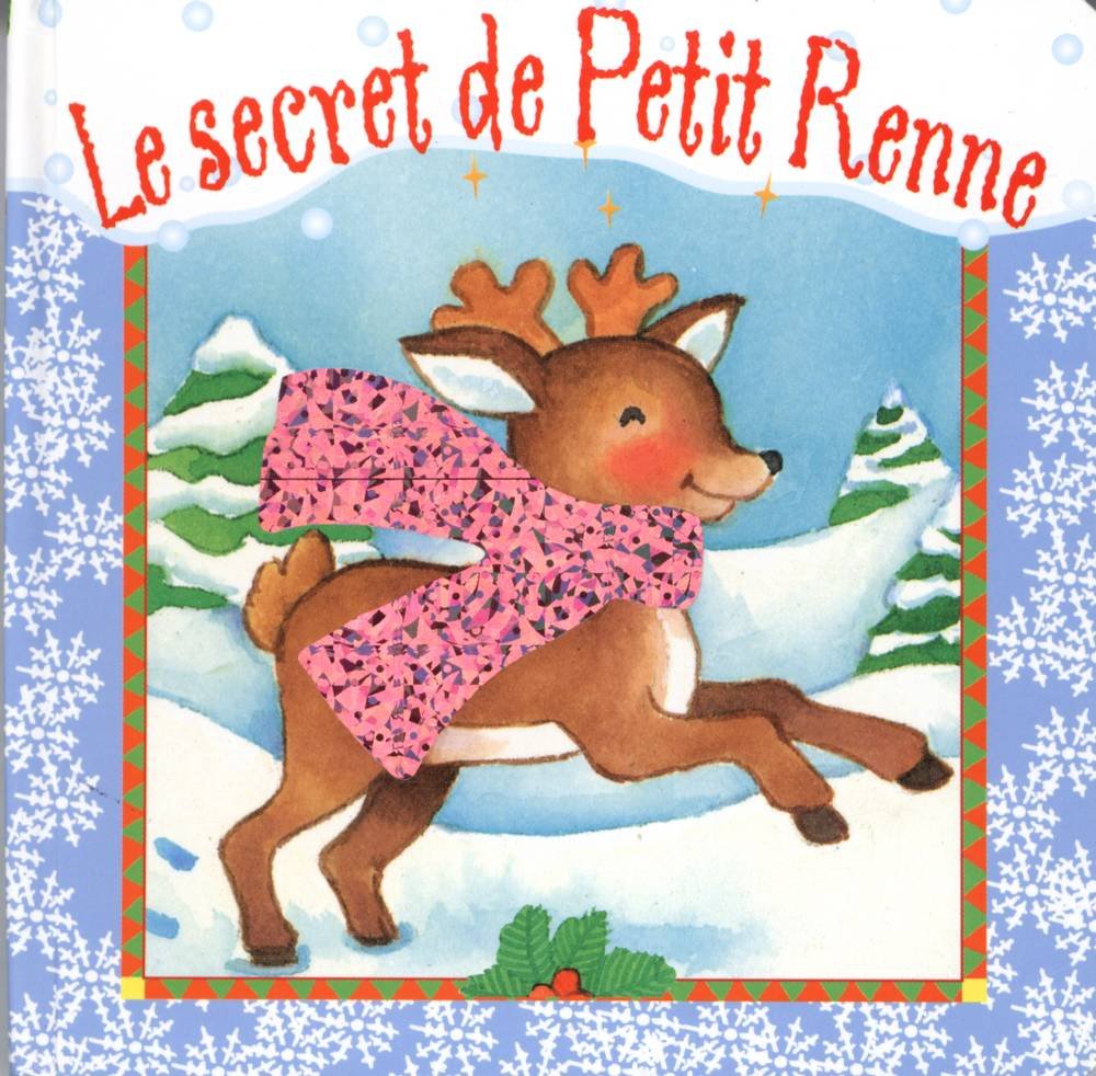 Le secret de Petit Renne 9782845401563