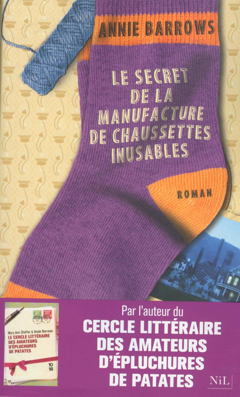Le Secret de la manufacture de chaussettes inusables 9782841118724