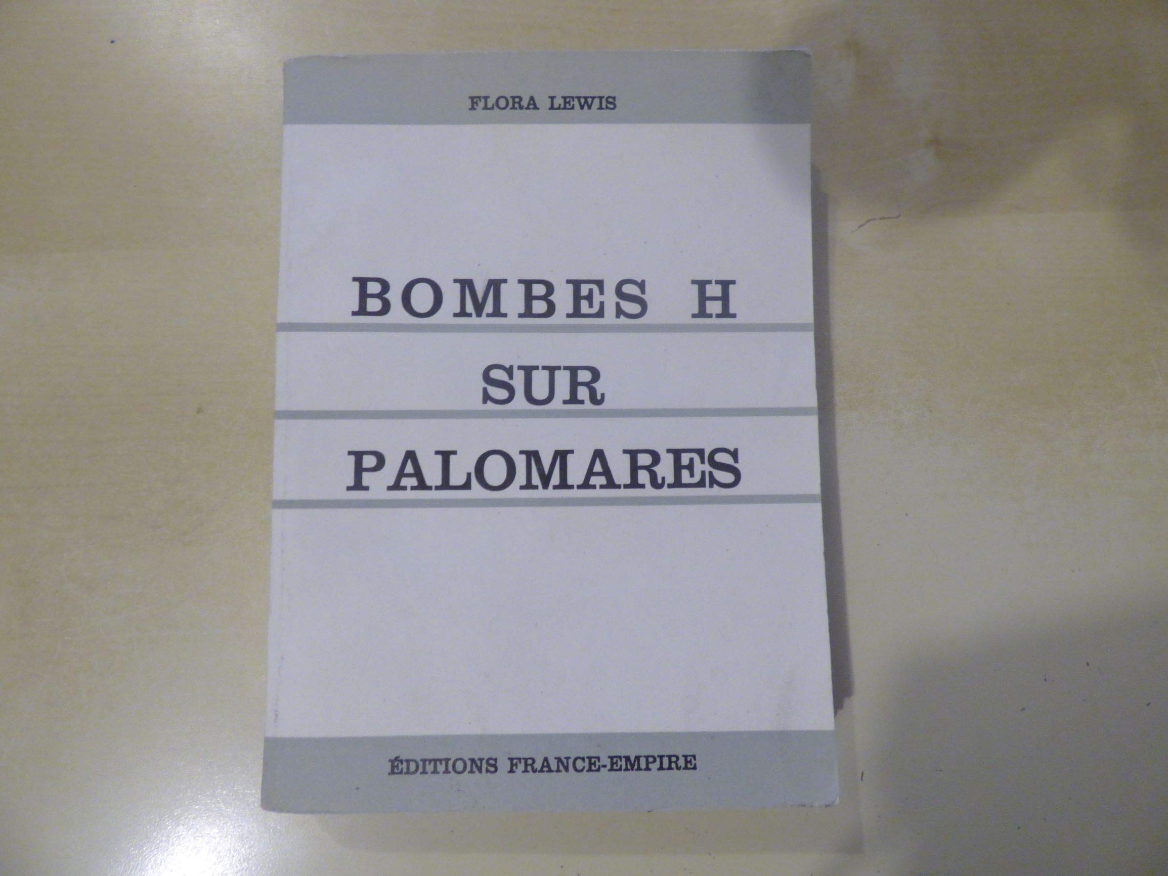 BOMBES H SUR PALOMARES