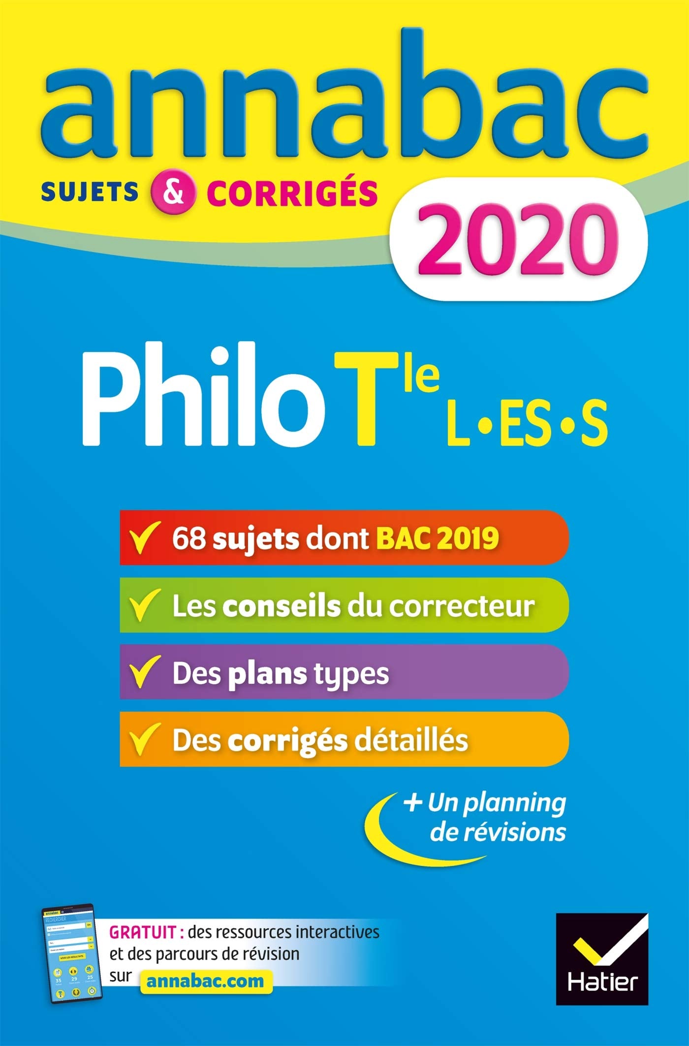 Annales Annabac 2020 Philosophie Tle L, ES, S: sujets et corrigés du bac Terminale séries générales 9782401052444