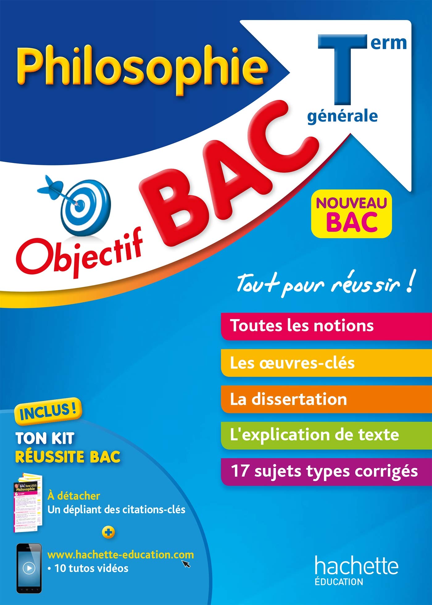 Objectif Bac - Philosophie - Terminale 9782017123385