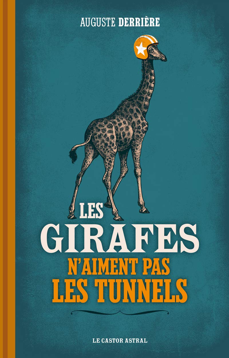 Les Girafes n'aiment pas les tunnels 9791027800483