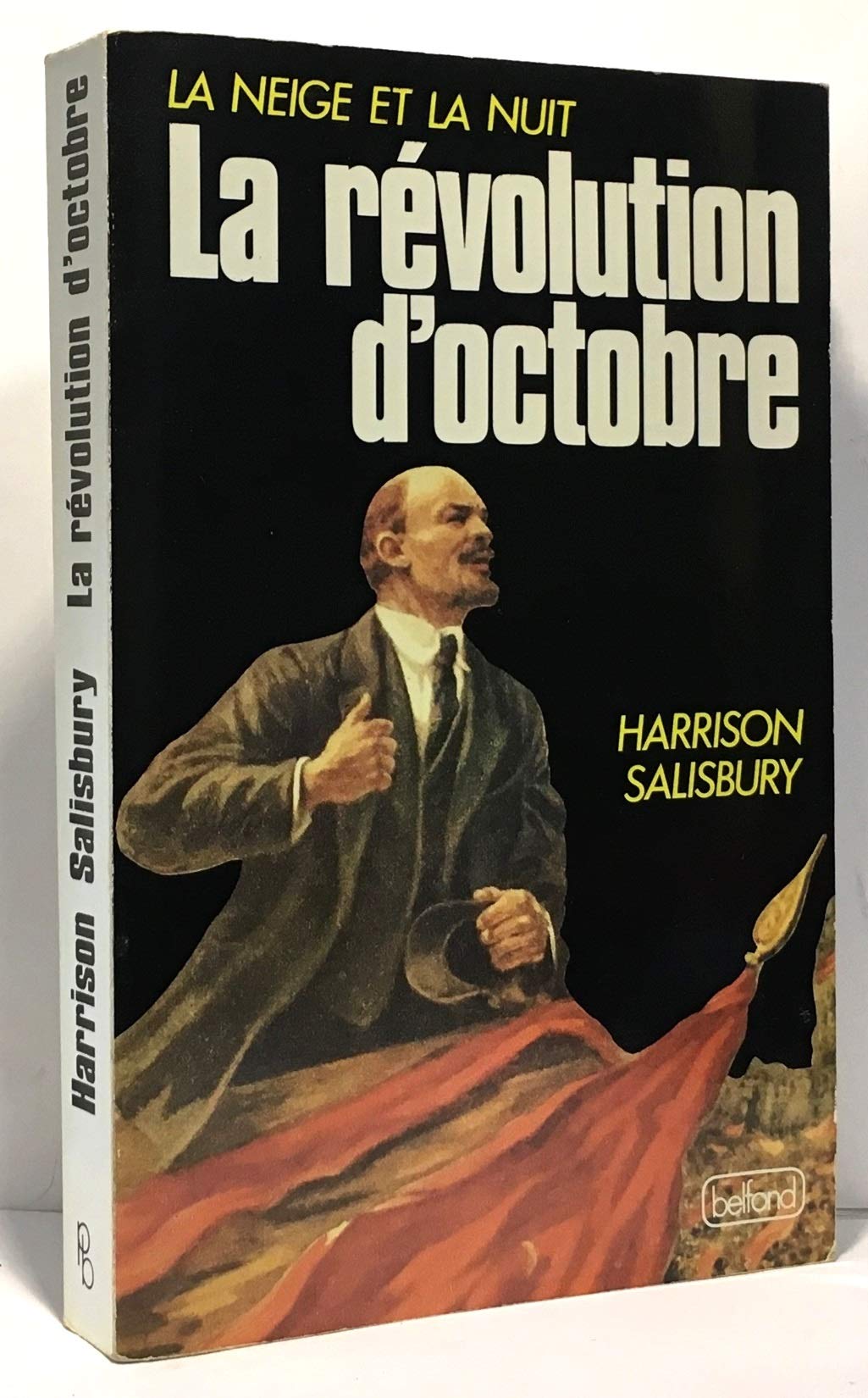 La Révolution d'octobre (La Neige et la nuit) 9782714413062