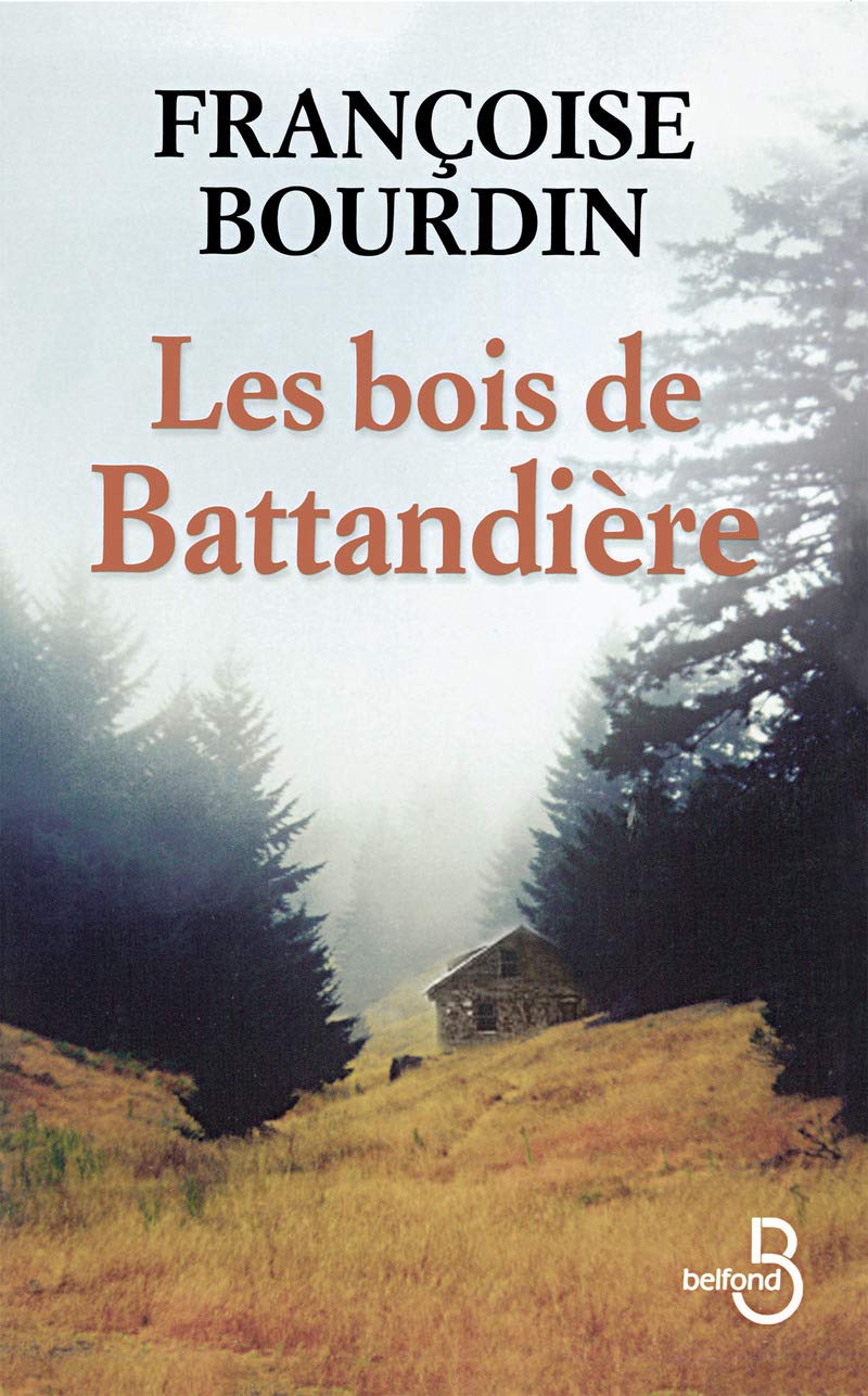 Les Bois de Battandière 9782714443403