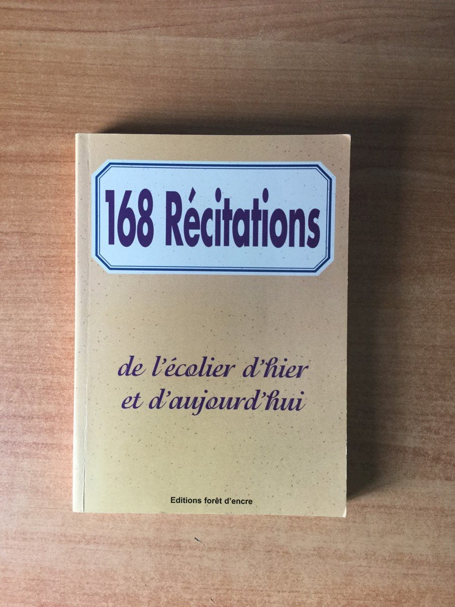 168 Recitations De L'Ecolier D'Hier Et D'Aujourd'Hui 9782951670709