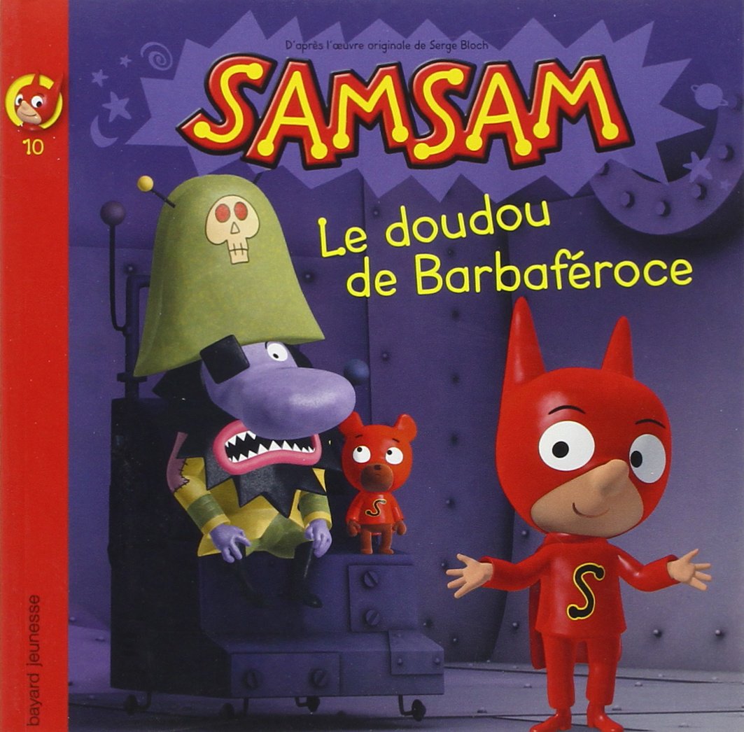 SamSam albums, Tome 10: Le doudou de Barbaféroce 9782747026628