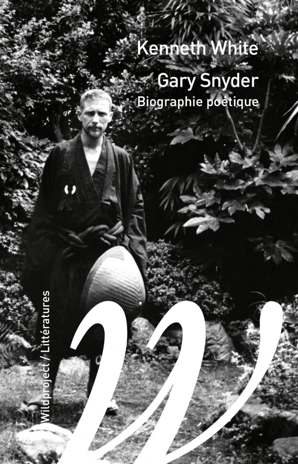 Gary Snyder: Biographie poétique 9782381140131