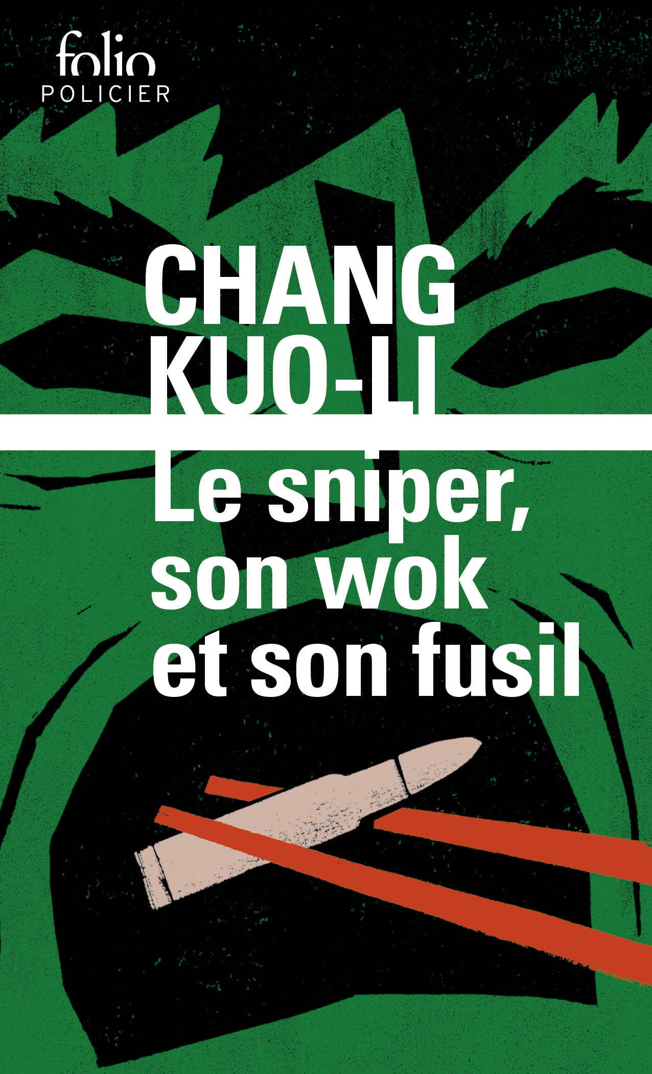 Le sniper, son wok et son fusil 9782072965920