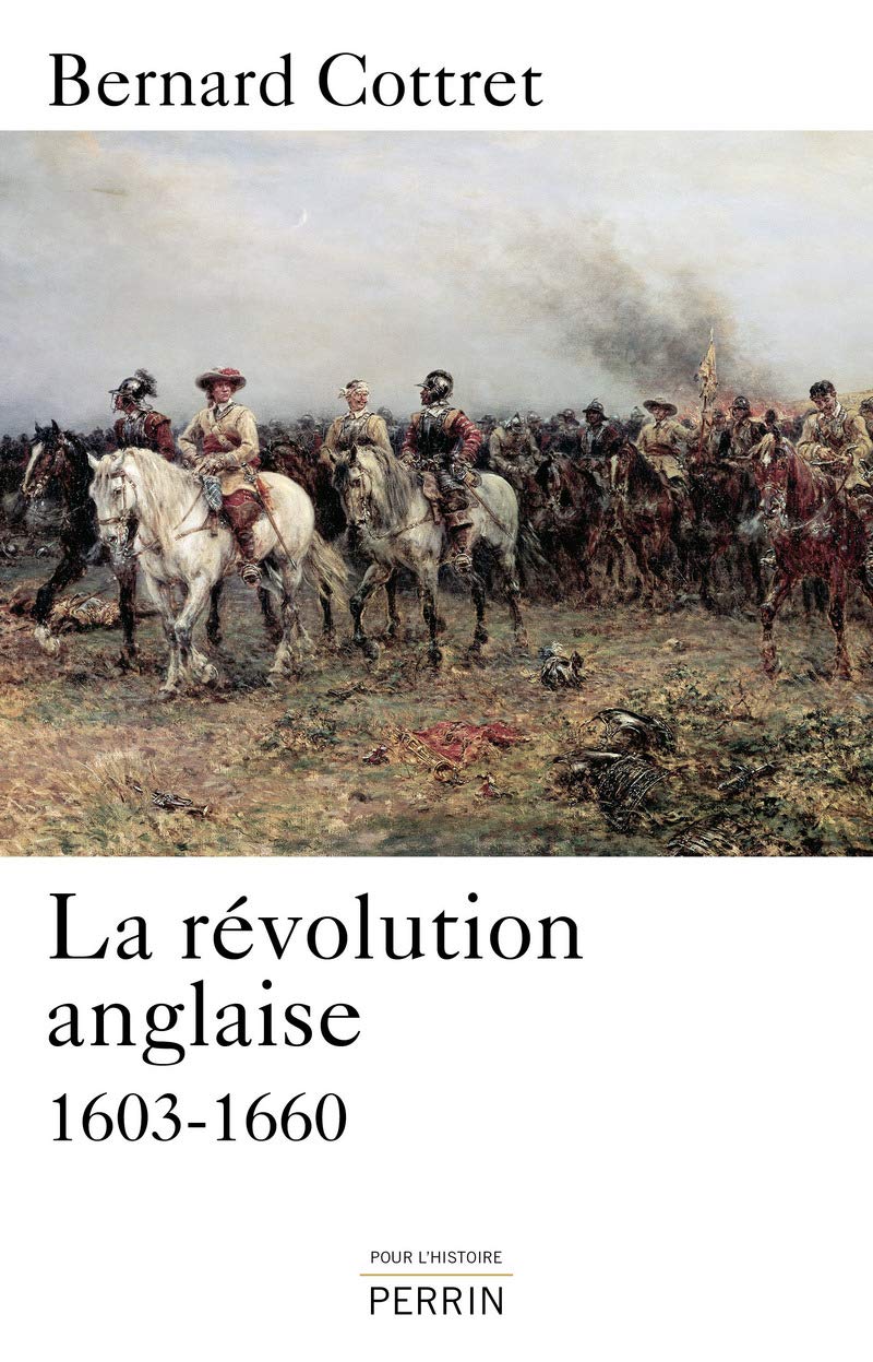 La révolution anglaise 1603-1660 9782262036393