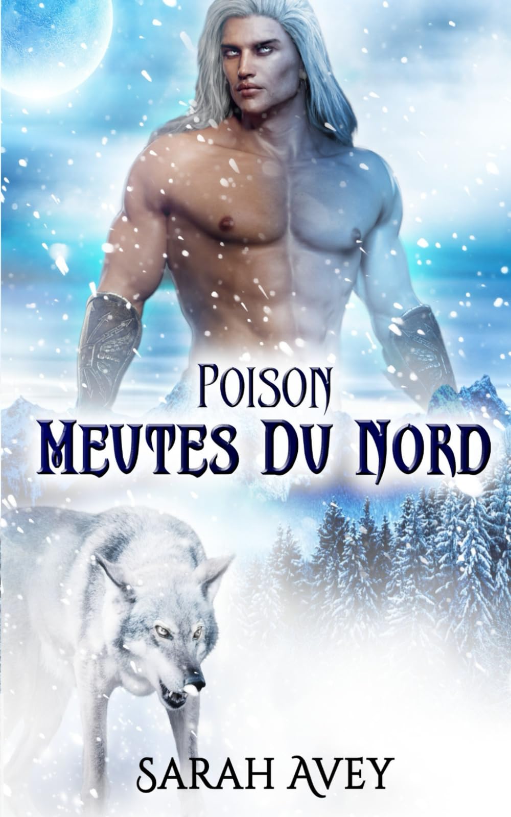Meutes du Nord: Poison 9798537162421