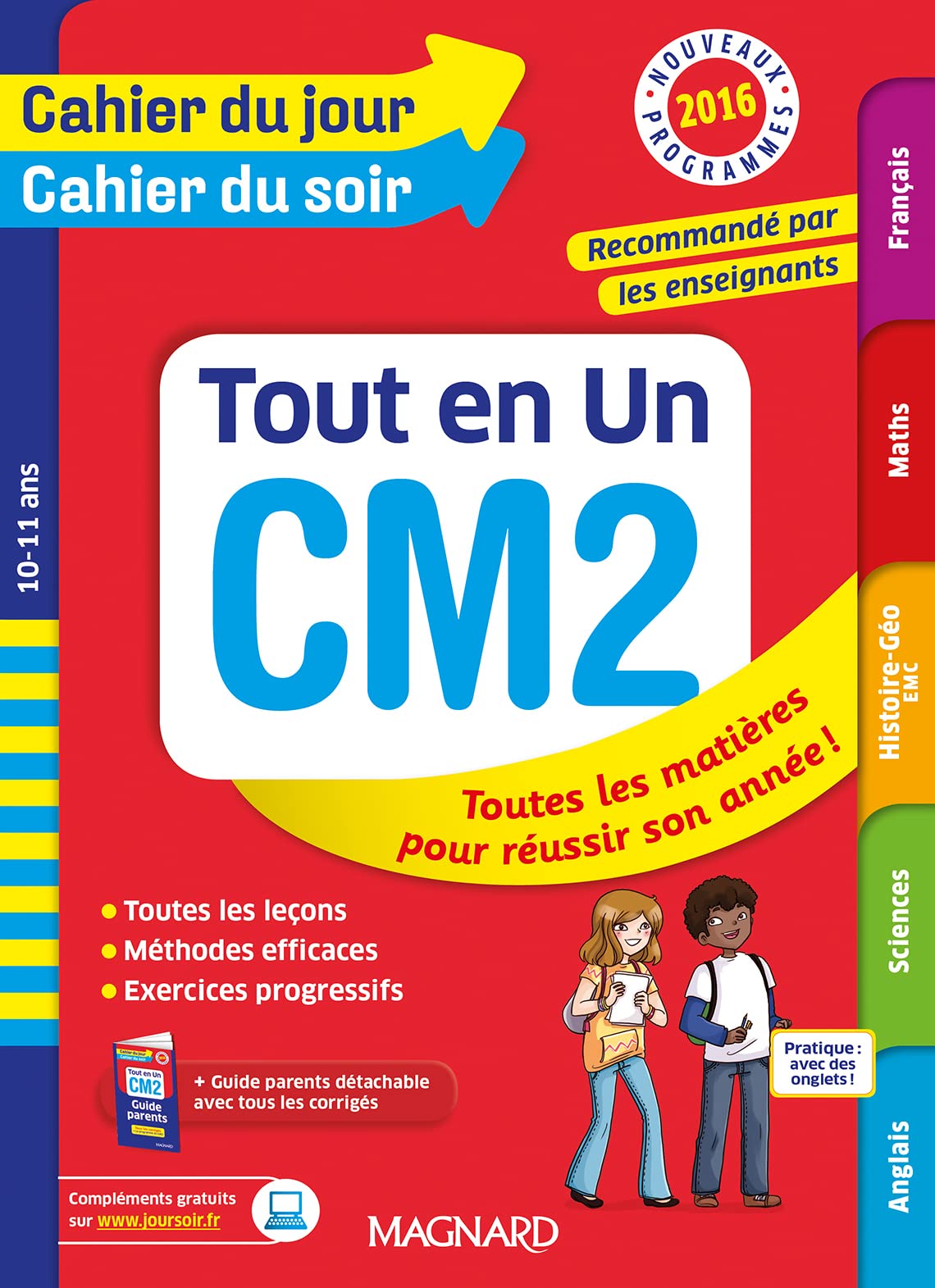 Cahier du jour/Cahier du soir Tout en Un CM2 - Nouveau programme 2016 9782210753600