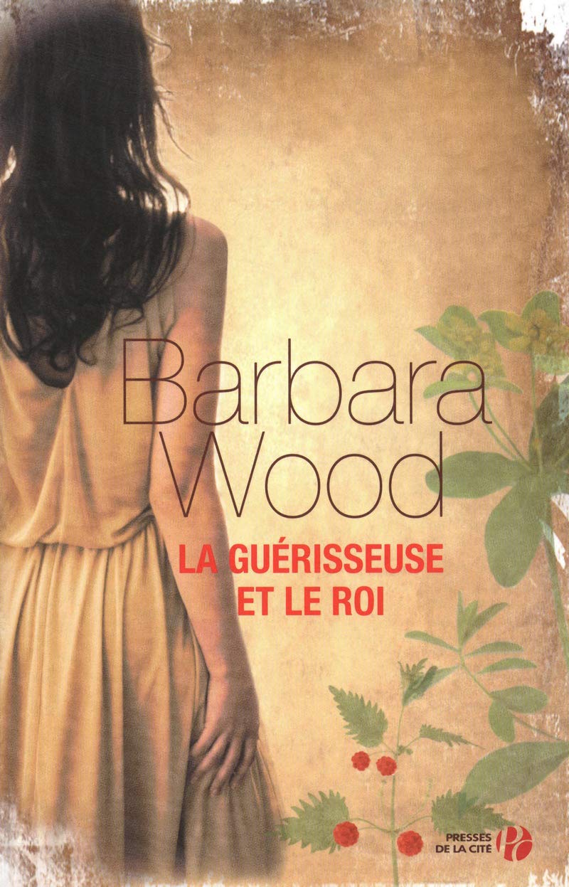 La guérisseuse et le roi 9782258103634
