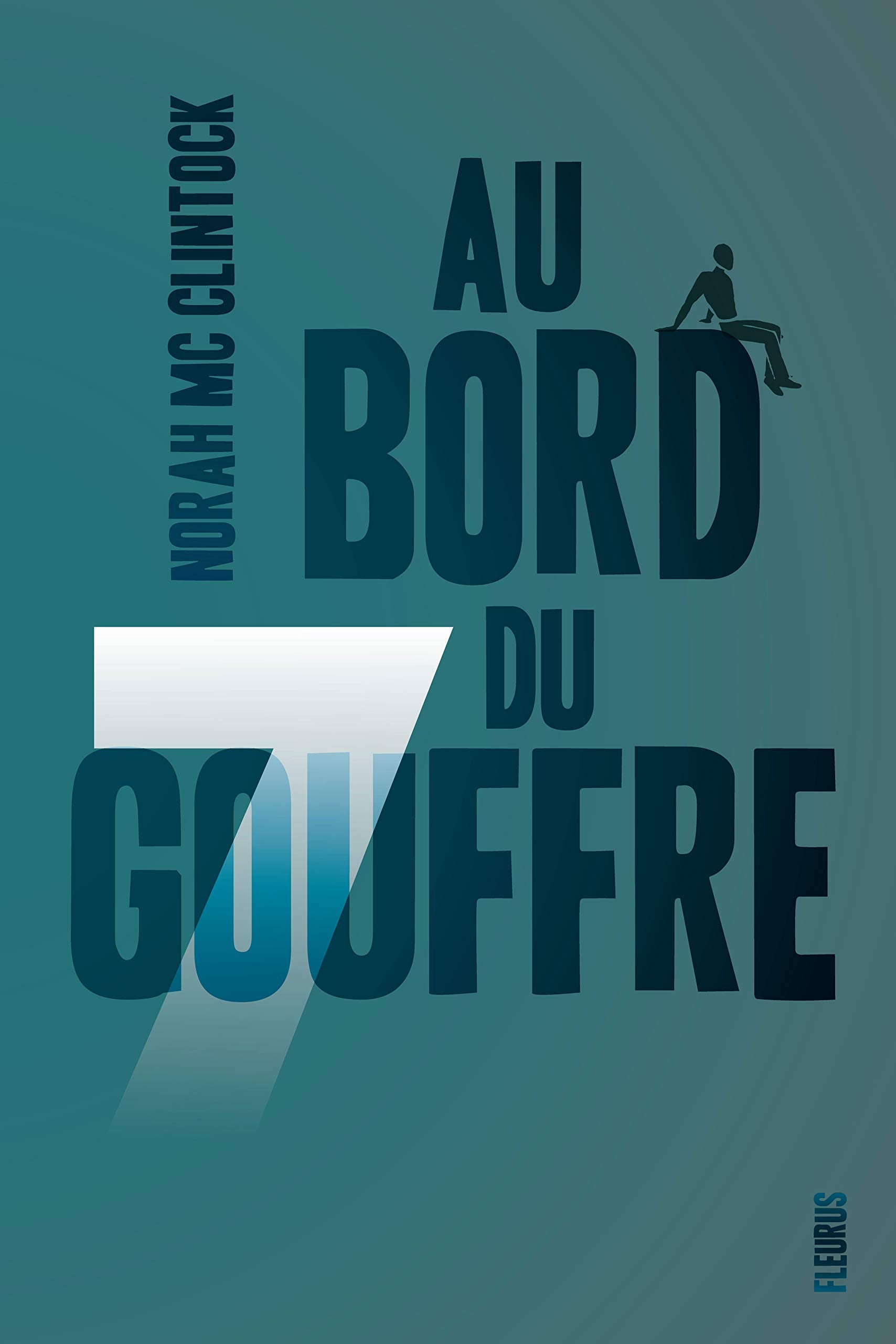 Sept - Tome 5 - Au bord du gouffre 9782215133438