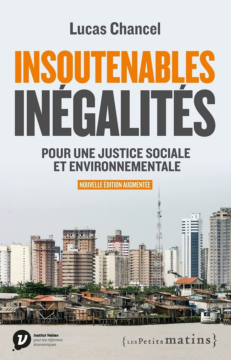 Insoutenables inégalités. Pour une justice sociale et environnementale 9782363833075