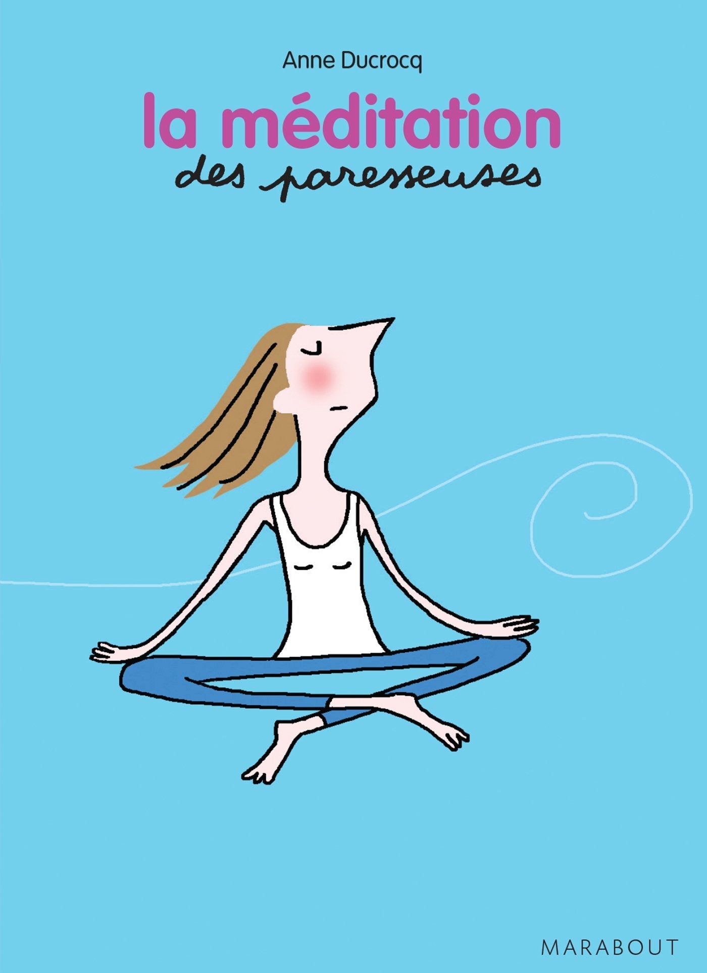 La méditation des paresseuses 9782501086110