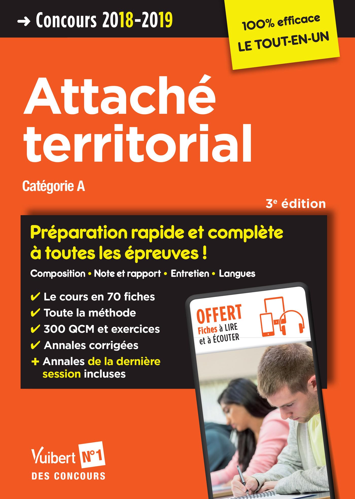 Concours Attaché territorial - Catégorie A - Préparation rapide et complète à toutes les épreuves !: Concours 2018 9782311205336