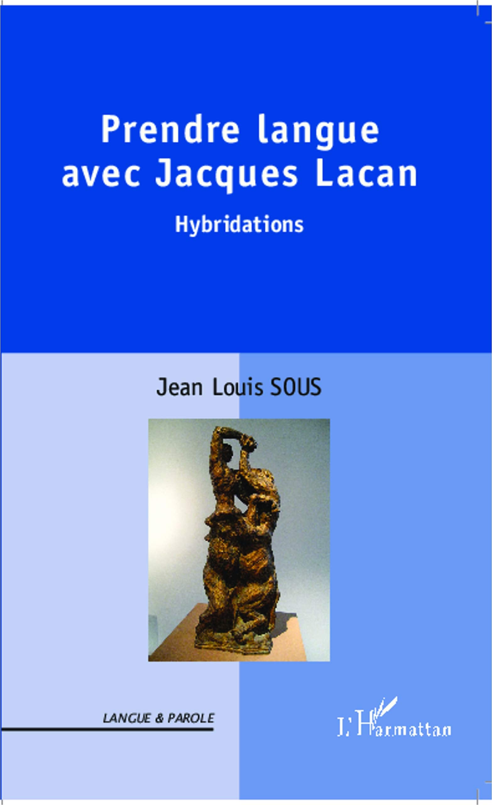 Prendre Langue avec Jacques Lacan 9782343015415