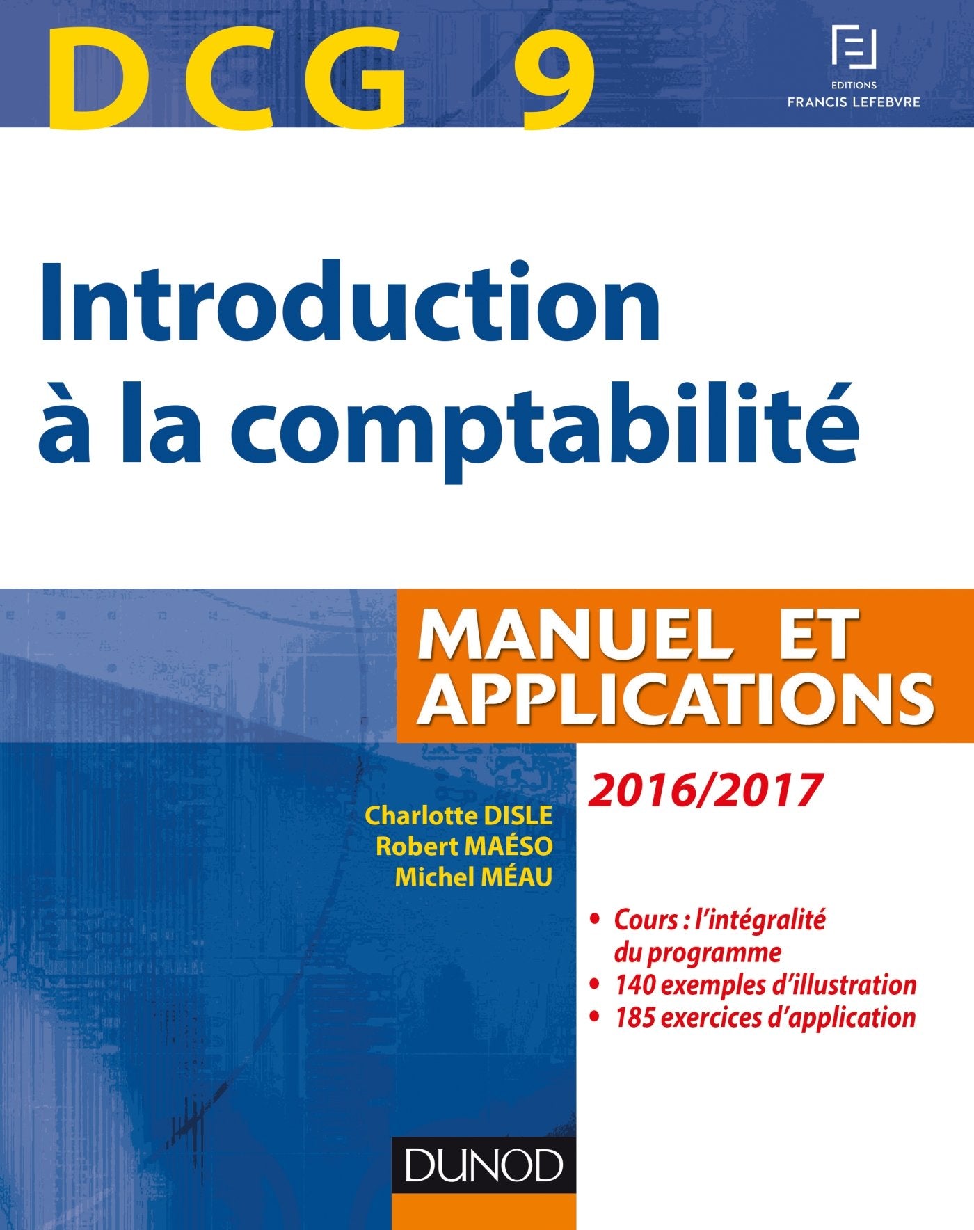 DCG 9, introduction à la comptabilité: Manuel et applications 9782100746330