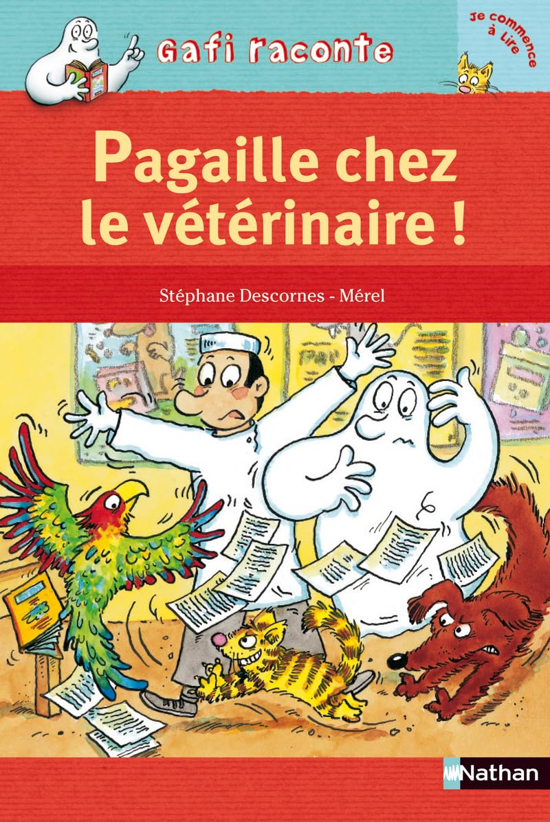 Pagaille chez le vétérinaire ! 9782092513354