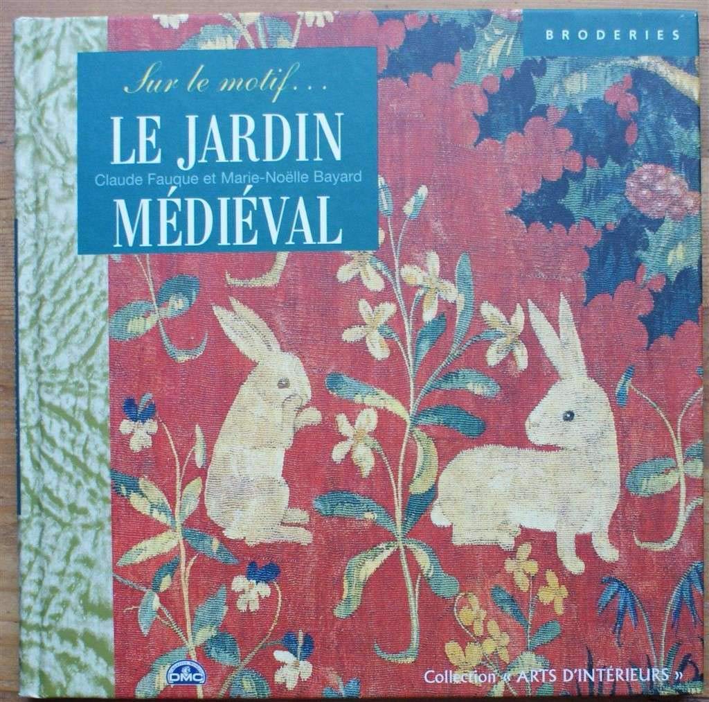 Le Jardin médiéval 9782263030963