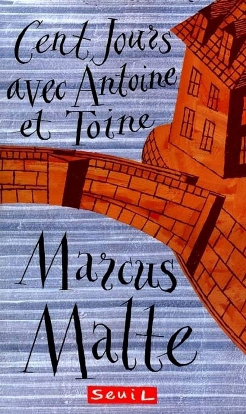 Cent jours avec Antoine et Toine 9782020398626