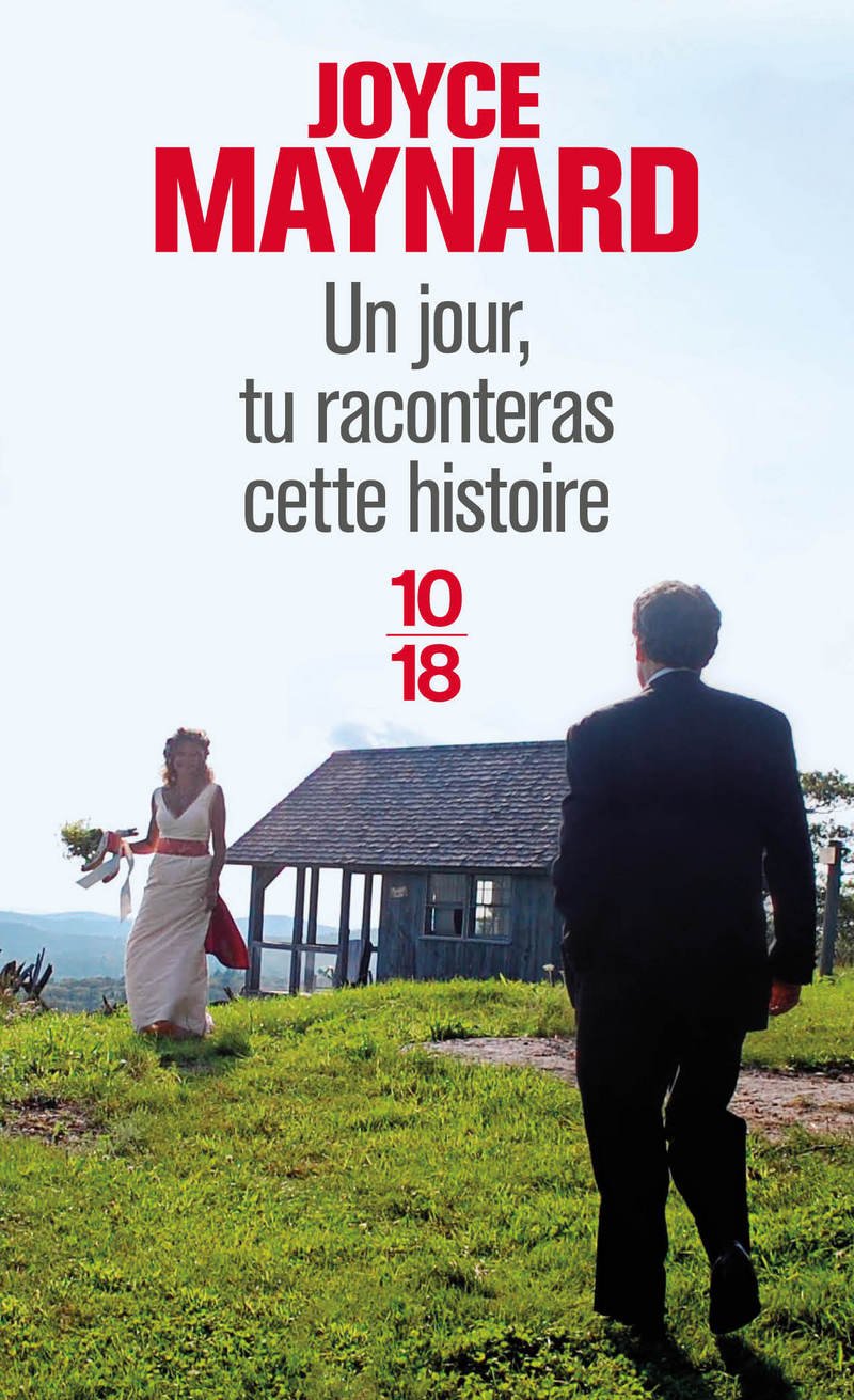 Un jour, tu raconteras cette histoire 9782264070074