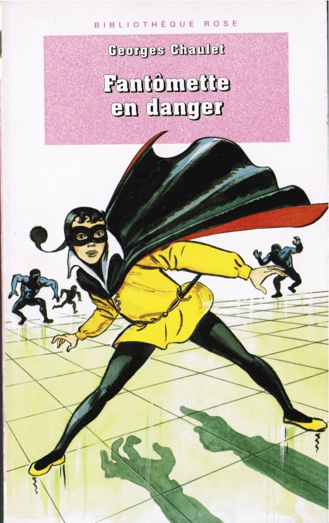 Fantômette en danger 9782012097537
