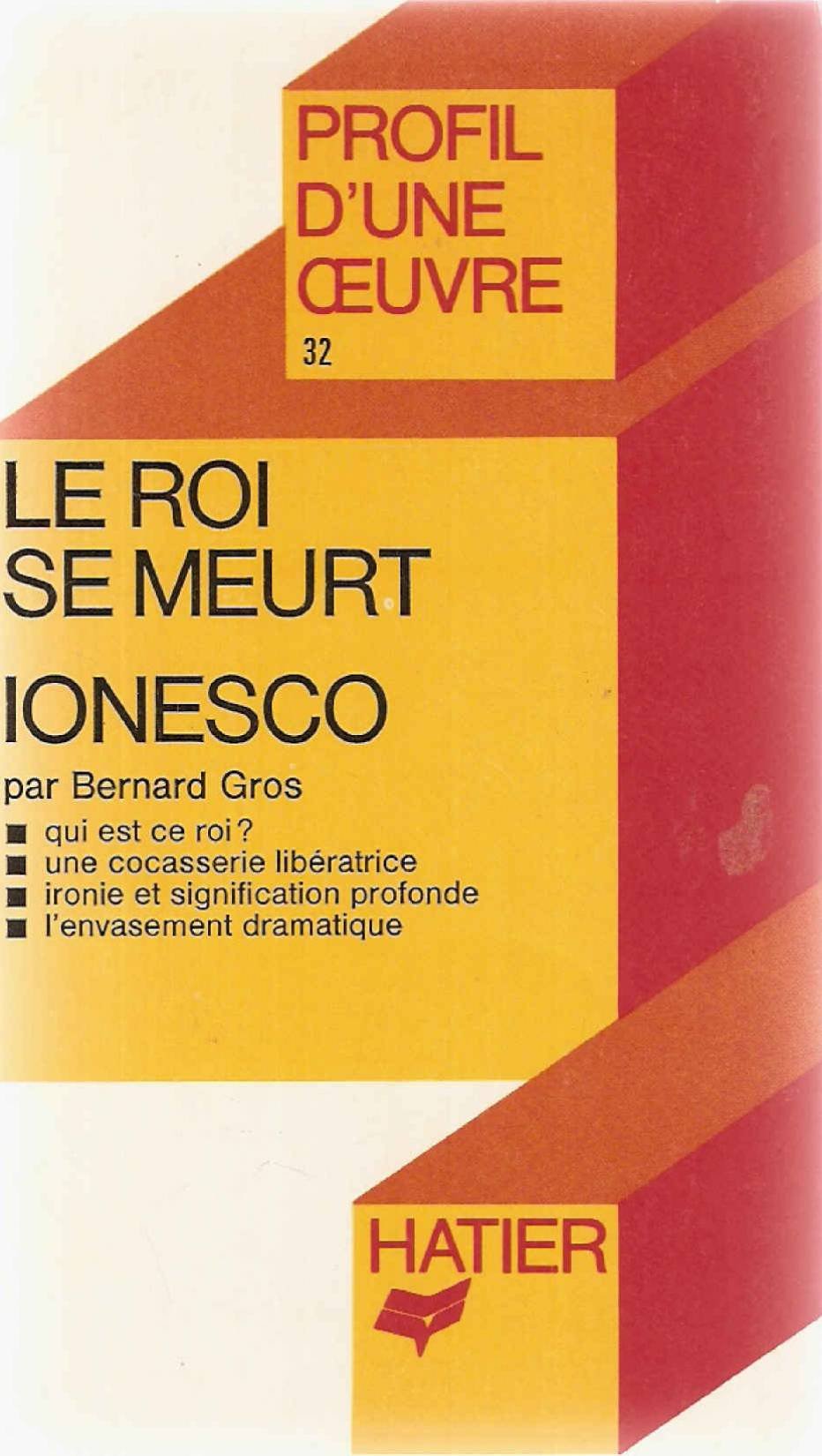 Le Roi se meurt - Ionesco 9782218019067