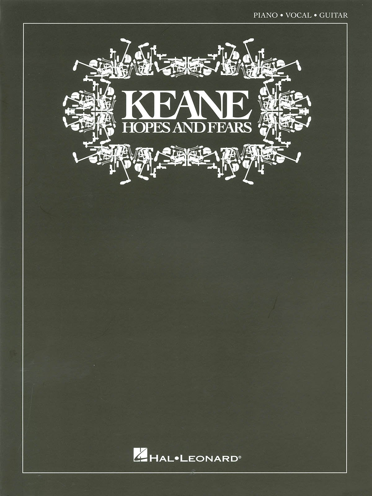 Keane: Hopes And Fears (Arranged For Piano, Voice And Guitar) 9781844495665