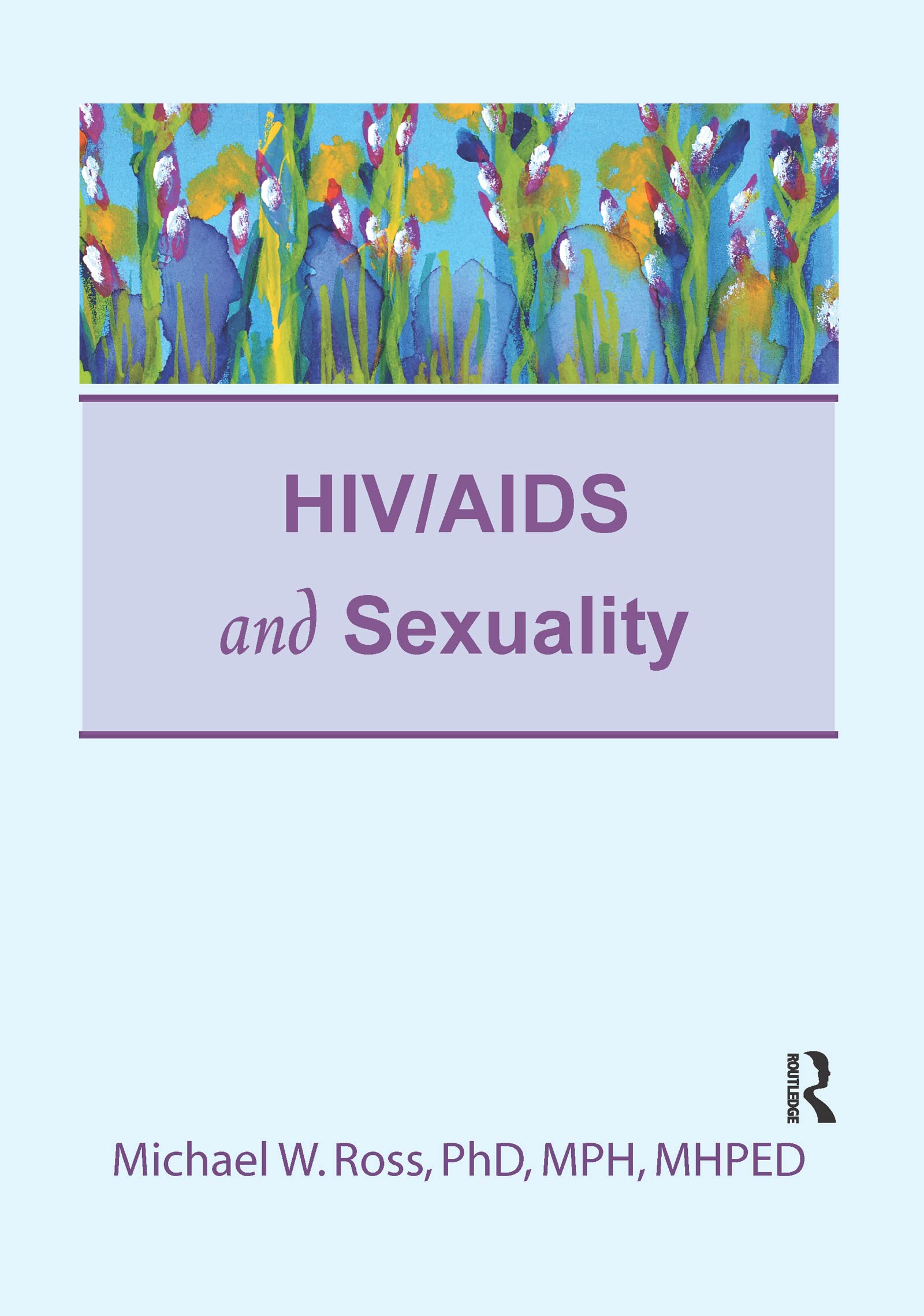 HIV/Aids And Sexuality 9781560247302