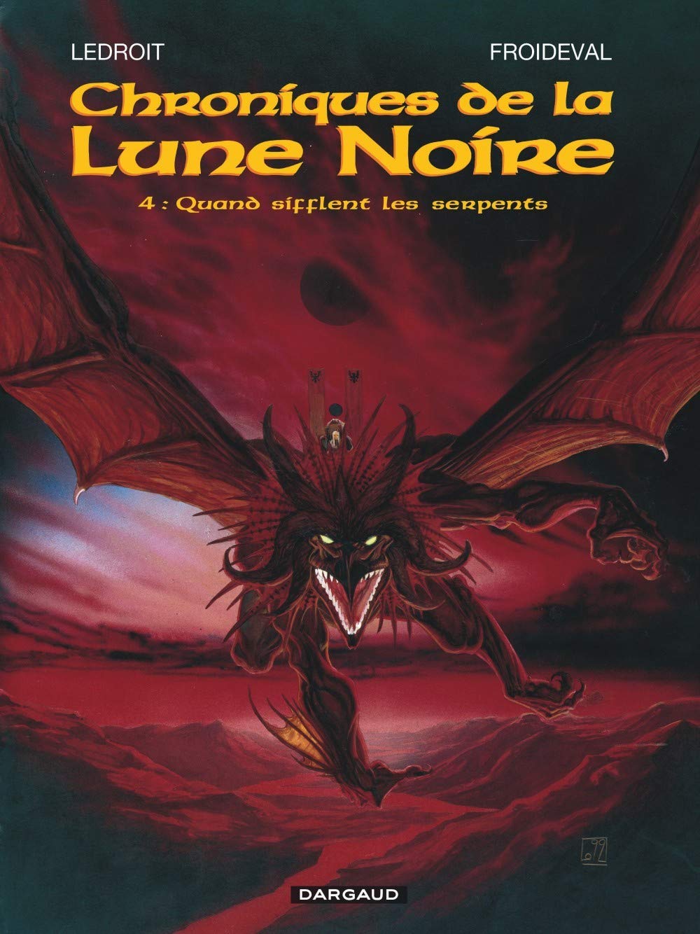 Les Chroniques de la Lune noire, tome 4 : Quand sifflent les serpents 9782205043785