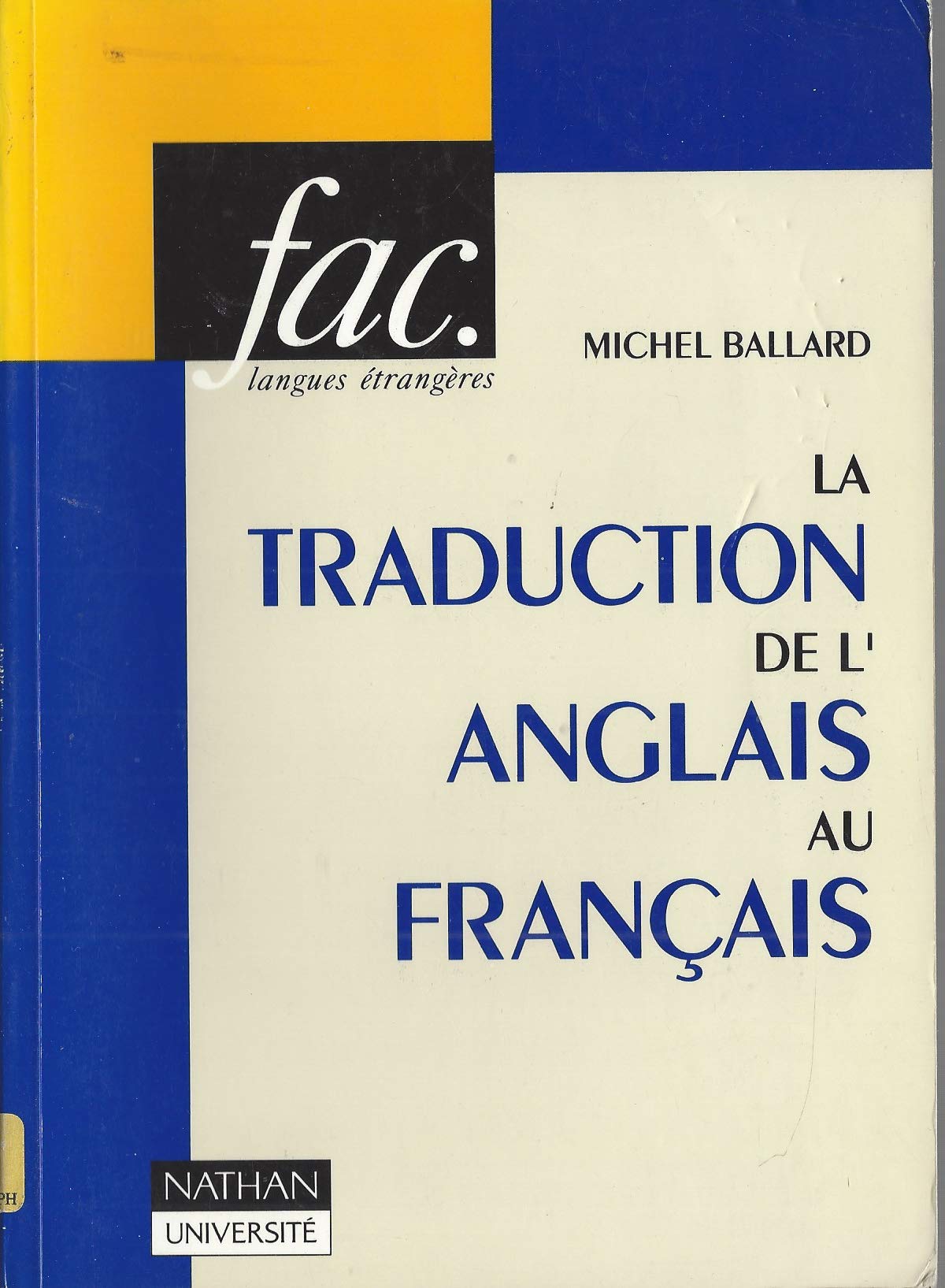 La traduction de l'anglais au français 9782091901046