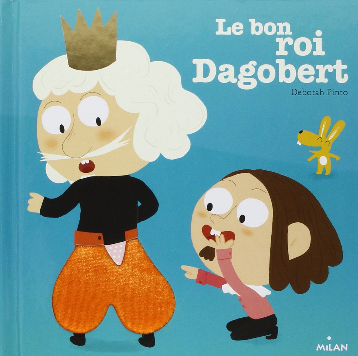 Le bon roi Dabobert 9782745963840