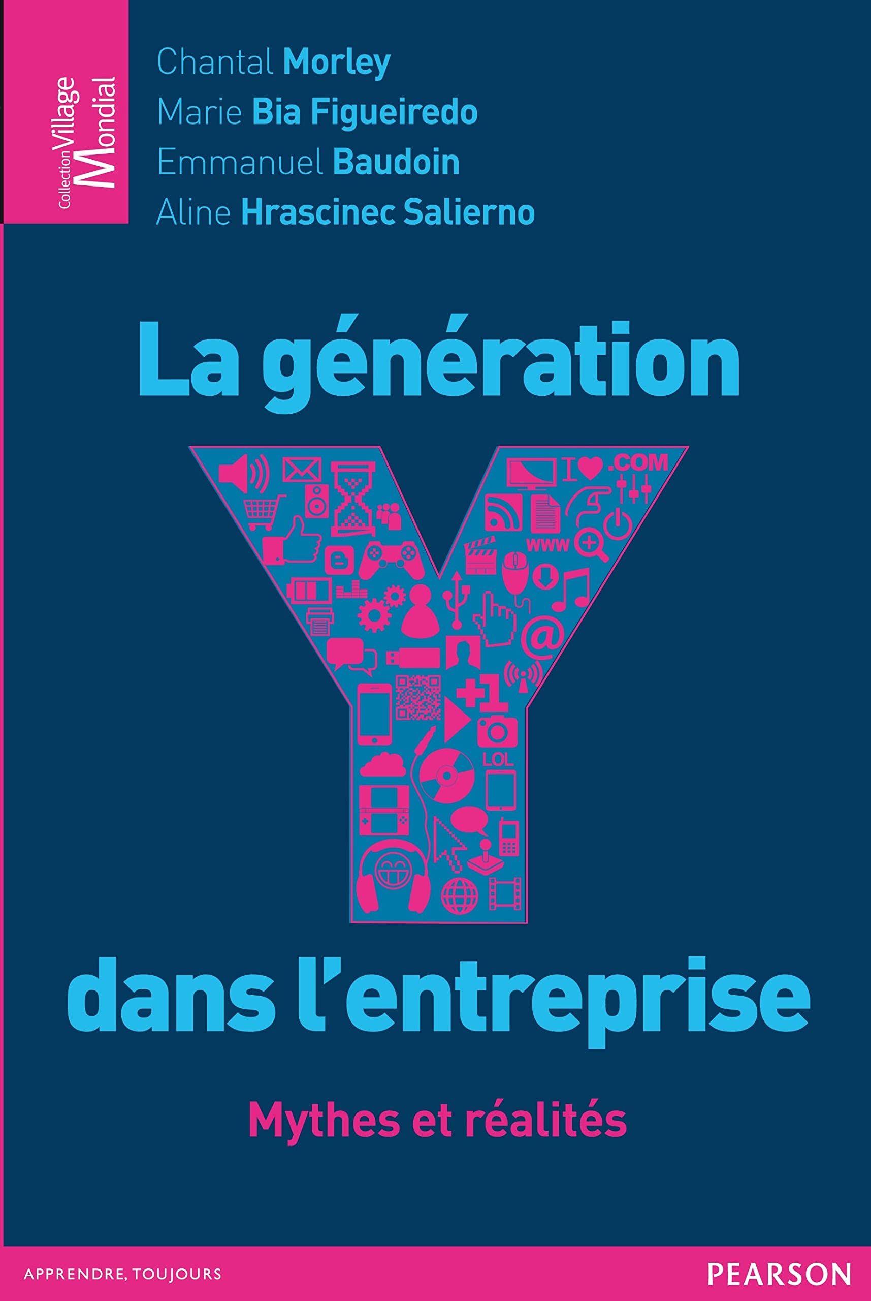 La génération Y dans l'entreprise 9782744065361