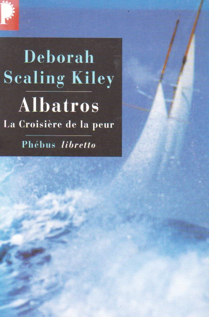 Albatros: La croisière de la peur (0000) 9782859405441