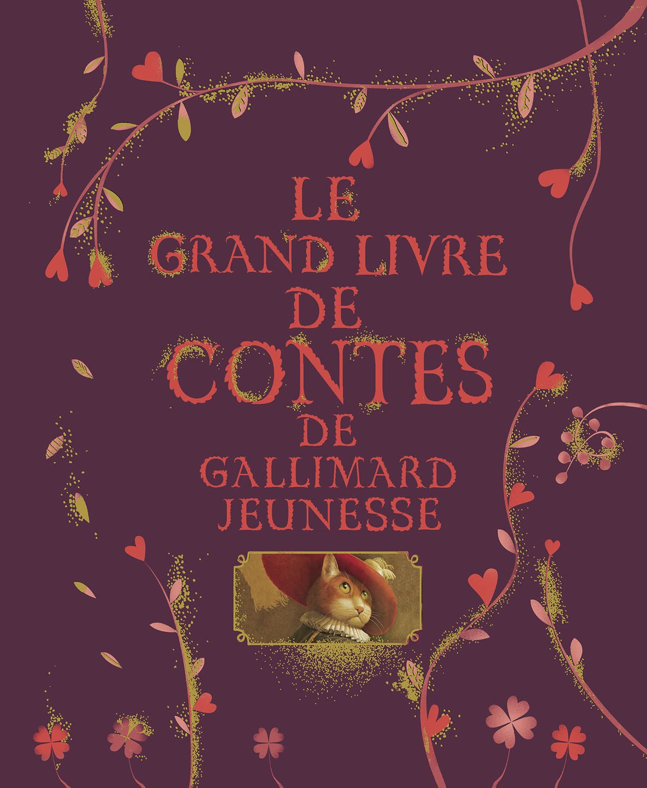 Le grand livre de contes de Gallimard Jeunesse - Le Trésor de l'Heure des histoires - De 3 à 8 ans 9782070659265