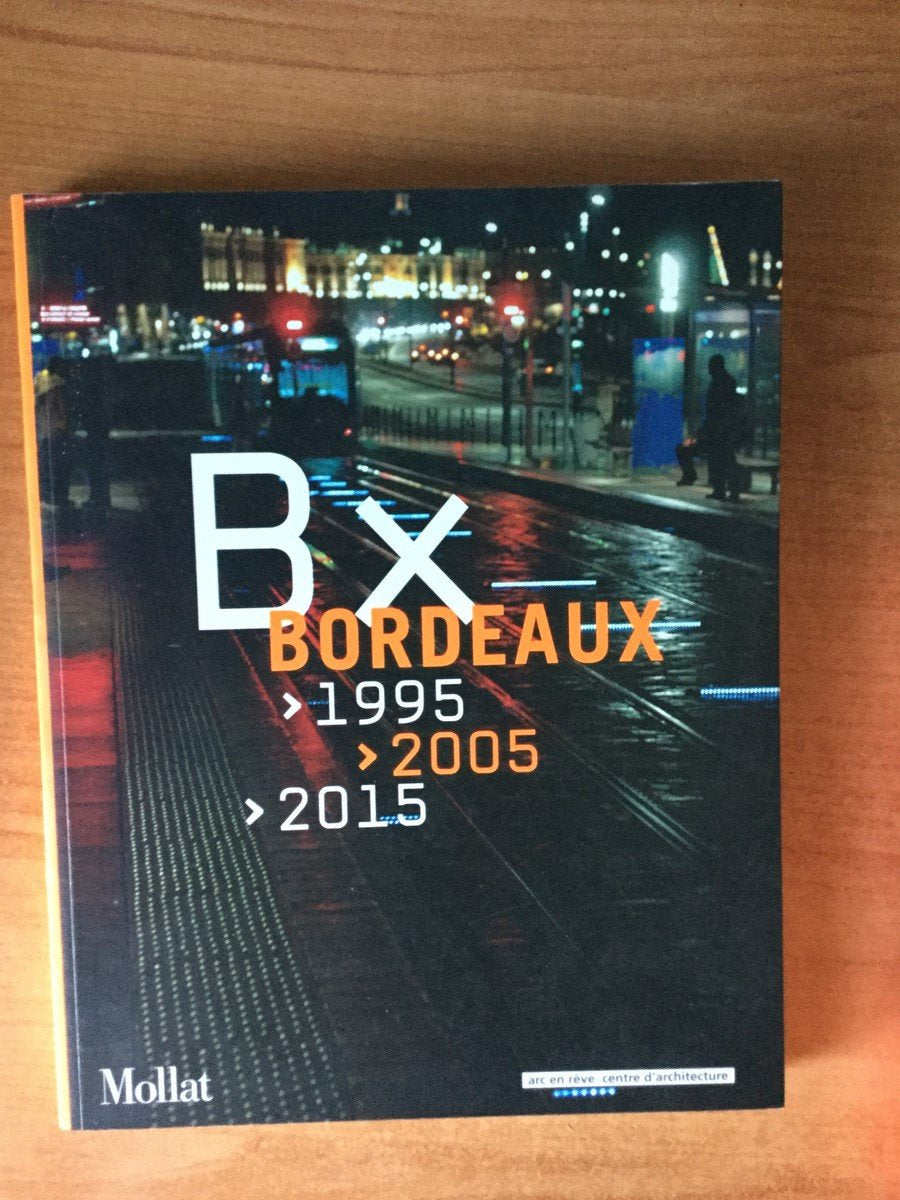 Bordeaux 1995-2005-2015 9782909351810