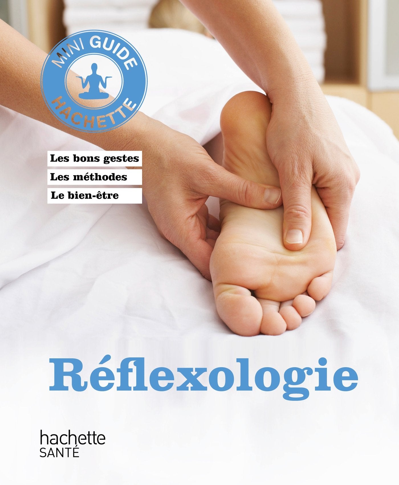 Réflexologie 9782012309548