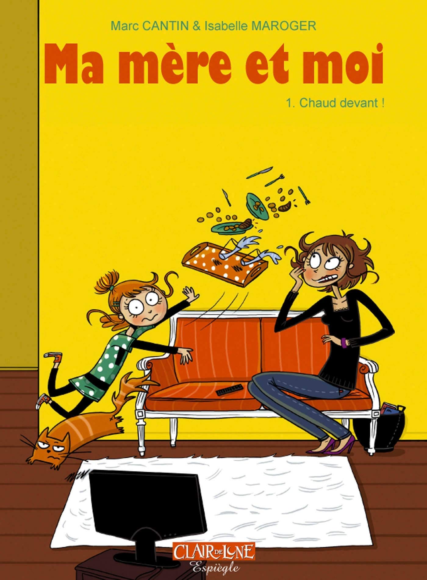 Ma mère et Moi - tome 1 Chaud Devant ! (01) 9782353250806