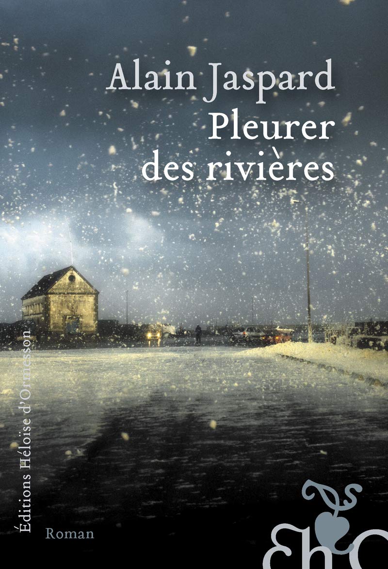 Pleurer des rivières 9782350874746