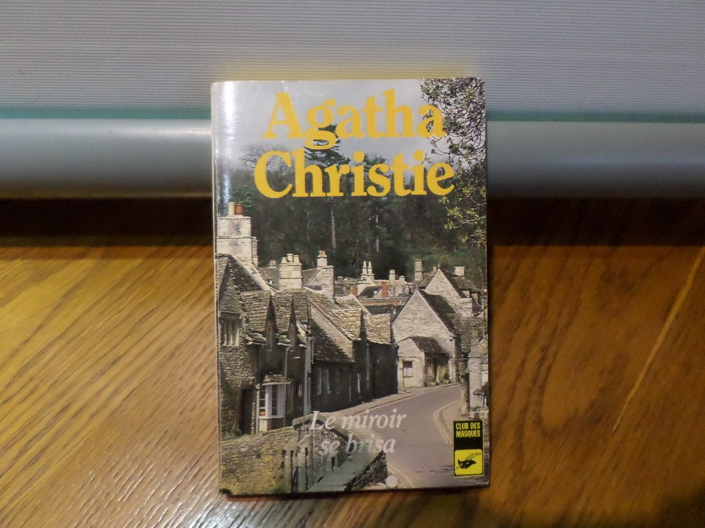 Le Miroir se brisa 9782702400951