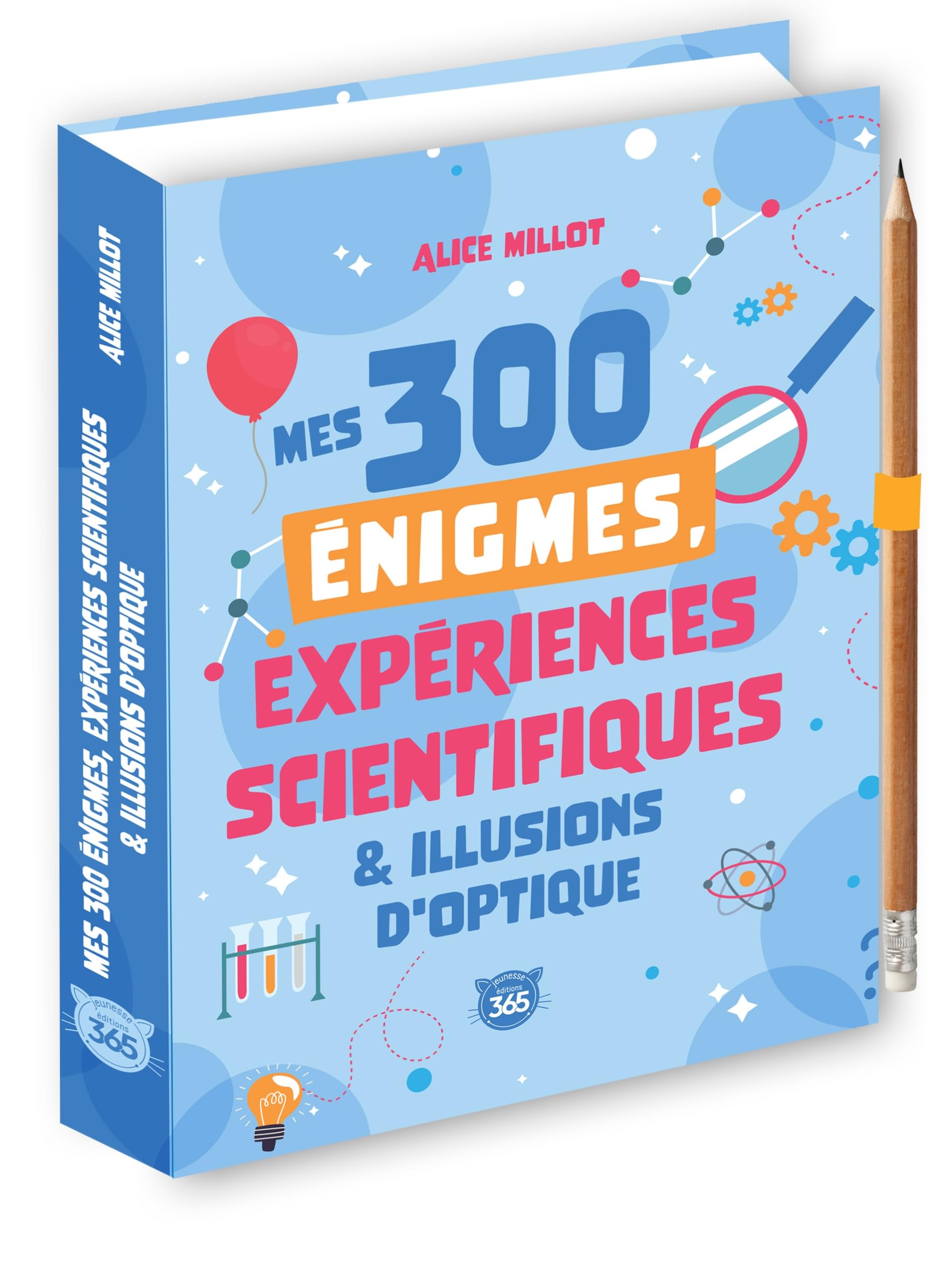 Mes 300 énigmes, expériences scientifiques & illusions d'optique 9782383824220