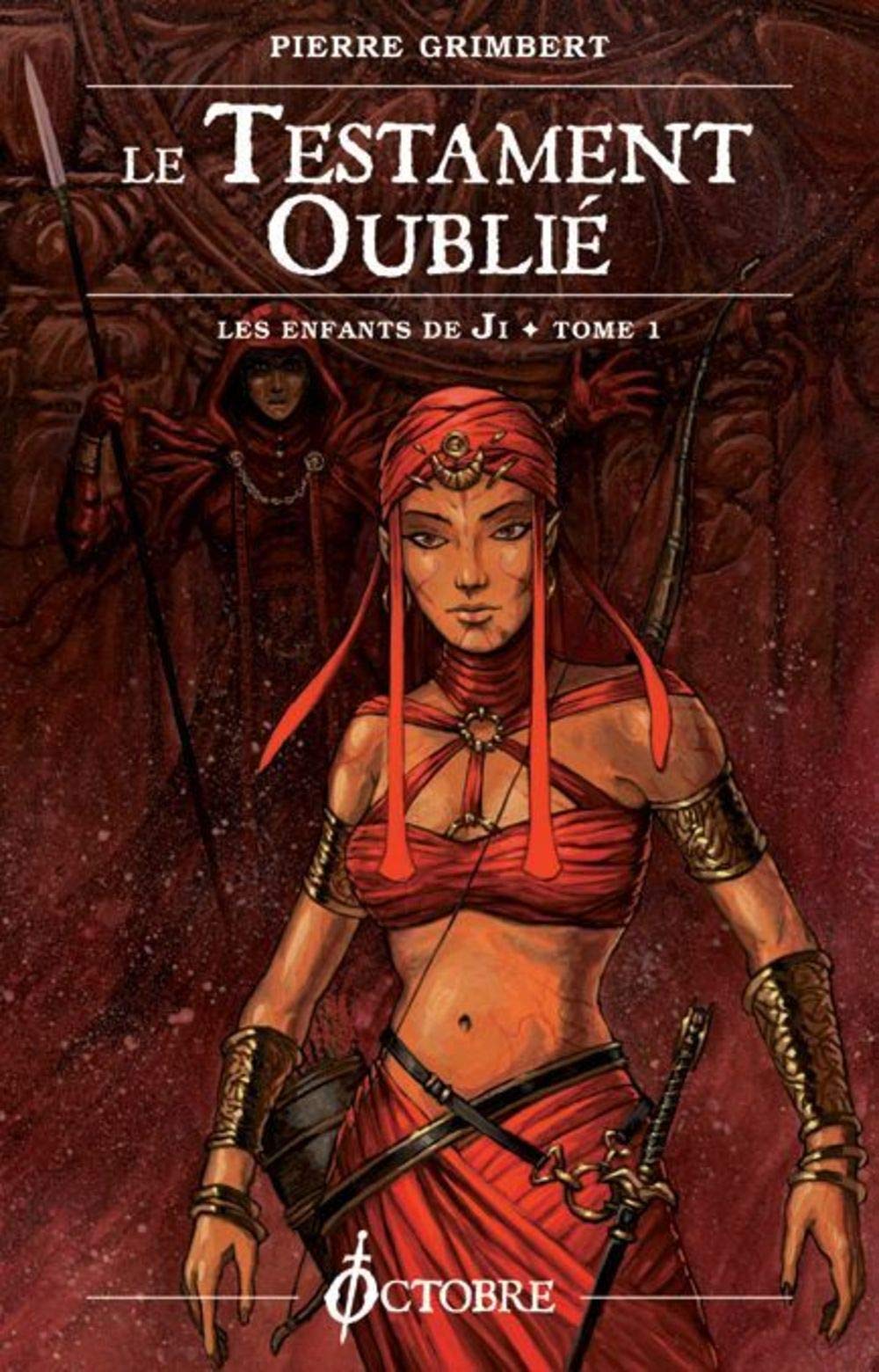 Les Enfants de Ji, tome 1 : Le Testament oublié 9782915621006