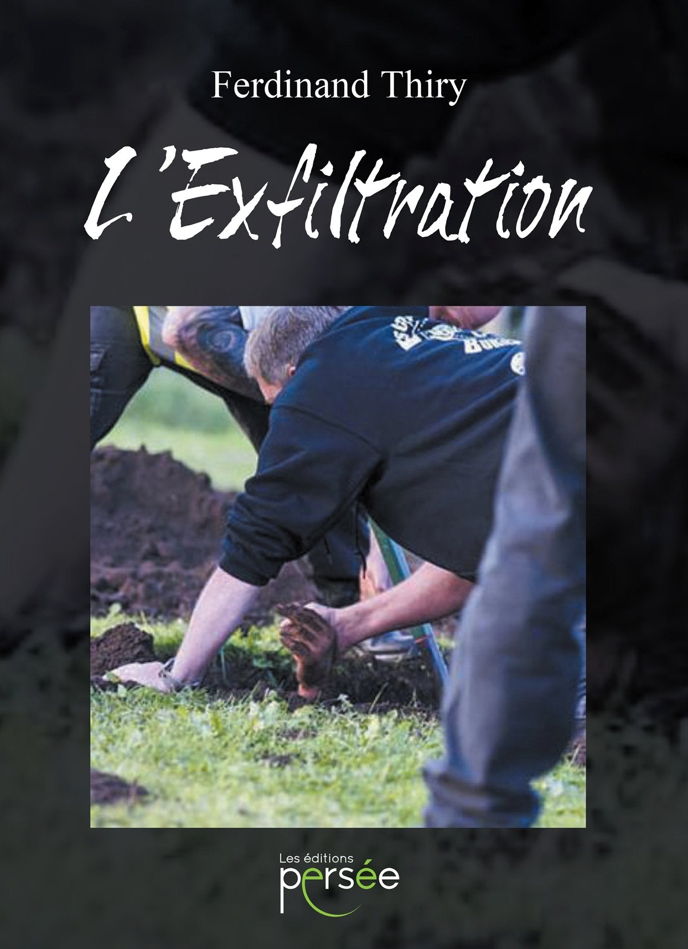 L'Exfiltration 9782823122688