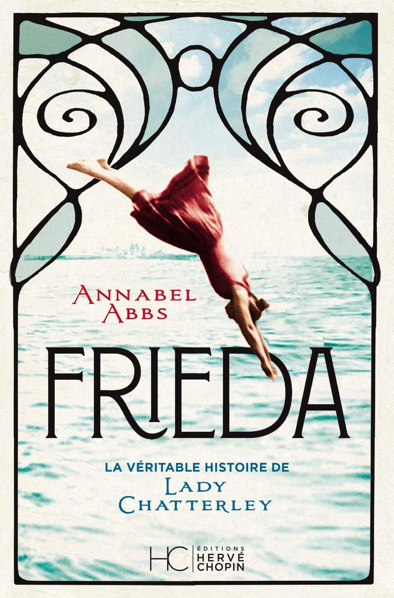 Frieda - La Véritable Histoire de Lady Chatterley 9782357205024
