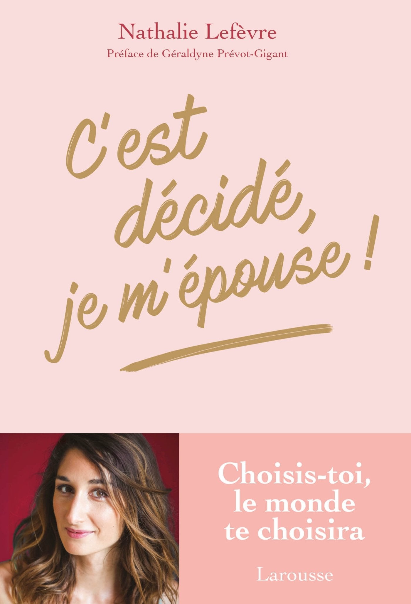 C'est décidé, je m'épouse ! 9782035950611