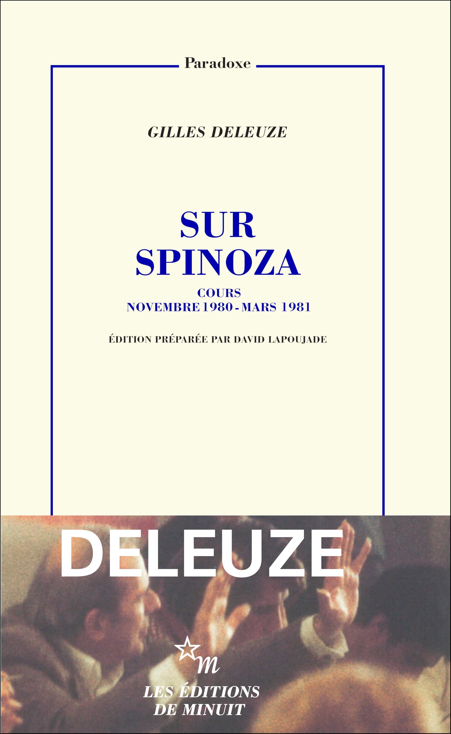 Sur Spinoza: Cours novembre 1980 - mars 1981 9782707355591